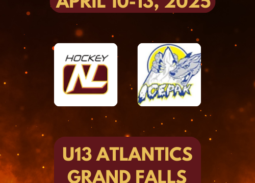 Hockey NL is thrilled to announce the 2025 Under 13 Atlantic Championships!