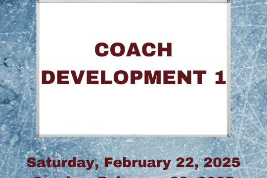 Coach – Development 1 Clinic February 22/23, 2025