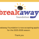 Breakaway Foundation Now Accepting Applications for the 2025-2026 Season
