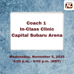 Coach 1 – Mandatory In-Class Clinic November 5