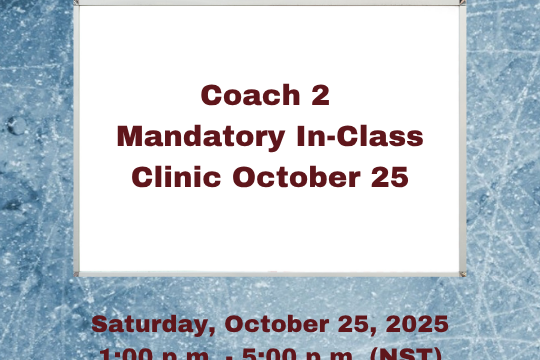Coach 2 – Mandatory In-Class Clinic October 25