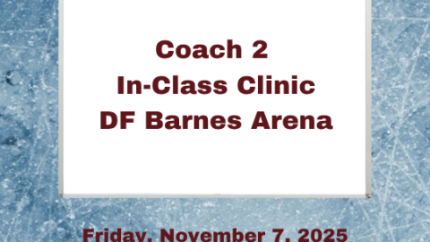 Coach 2 – Mandatory In-Class Clinic November 7