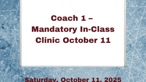 Coach 1 – Mandatory In-Class Clinic October 11
