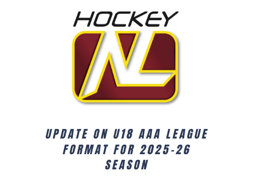 Update on U18 AAA League Format for 2025–26 Season
