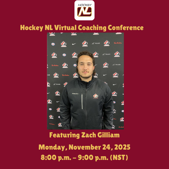 Hockey NL Virtual Coaching Conference: Featuring Zach Gilliam!