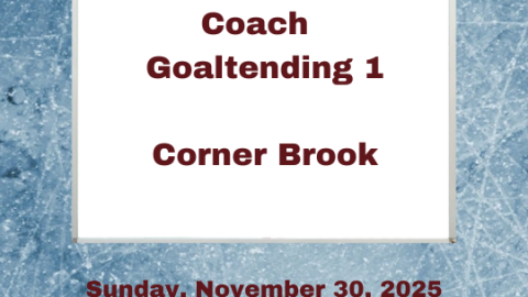 Coach – Goaltending 1 Clinic – November 30, 2025