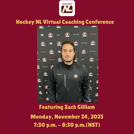 Hockey NL Virtual Coaching Conference: Featuring Zach Gilliam!