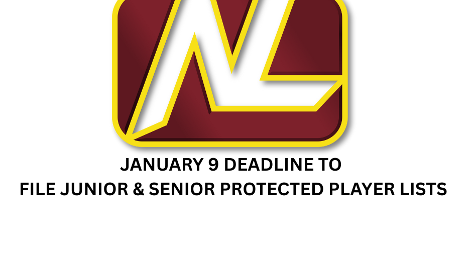January 9 Deadline for Junior & Senior Teams to File Protected Player Lists
