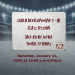 Coach – Development 1 Clinic January 31, 2026