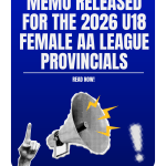 Memo Released for the 2026 U18 Female AA League Provincials