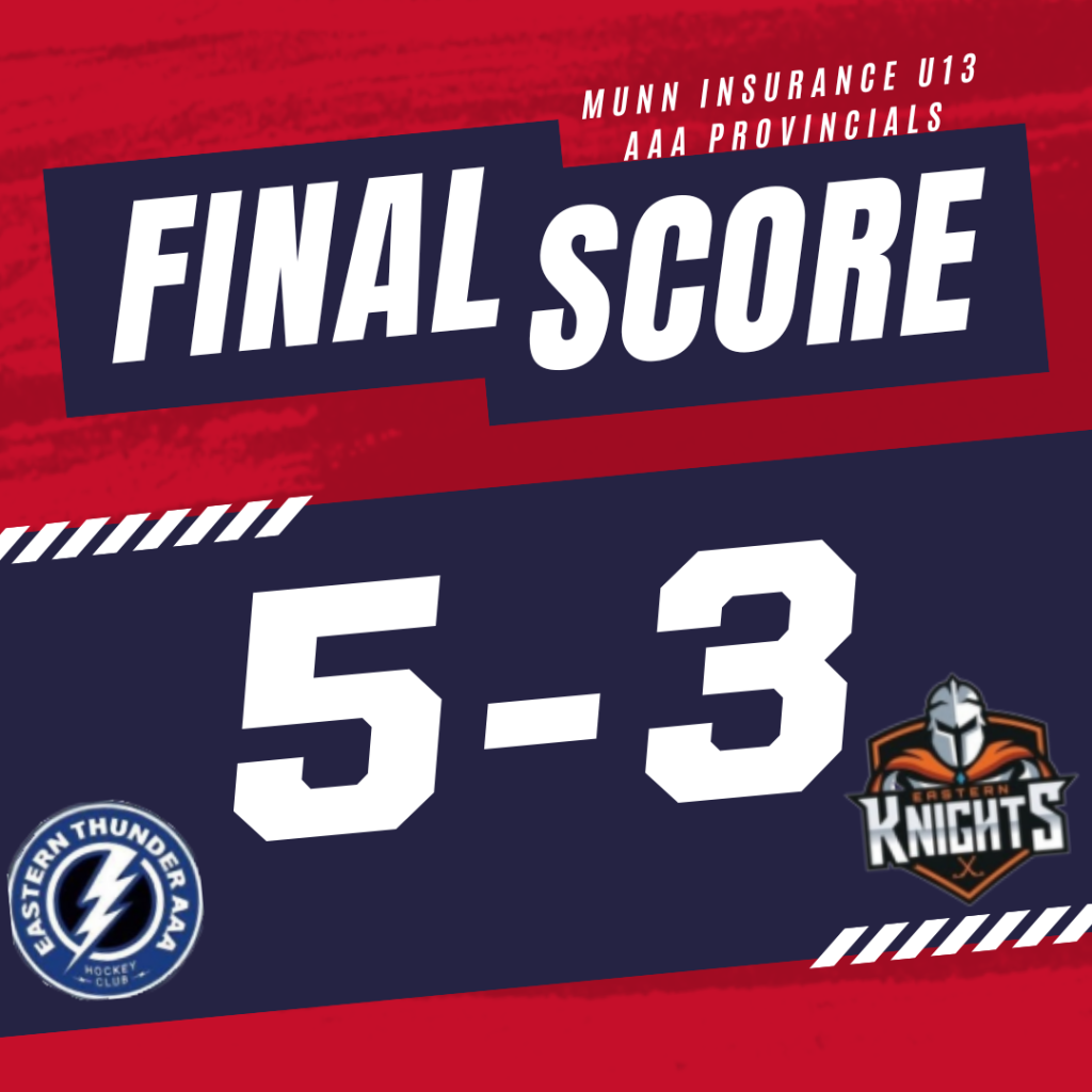 U13 AAA Provincials Knights vs Thunder Game Recap