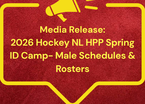 2026 Hockey NL HPP Spring ID Camp- Male Schedules & Rosters
